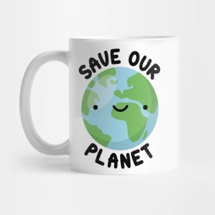 Save our planet Mug